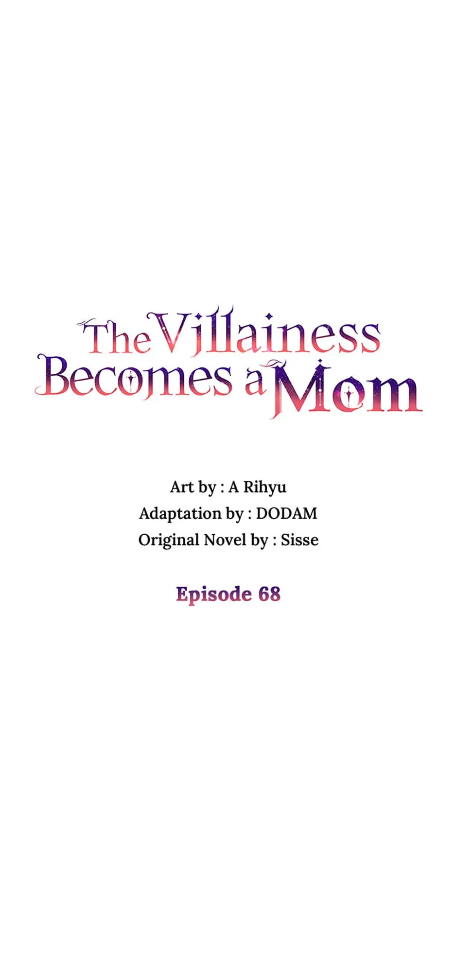 I’m a Villainess But I Became a Mother Chapter 68 - page 1