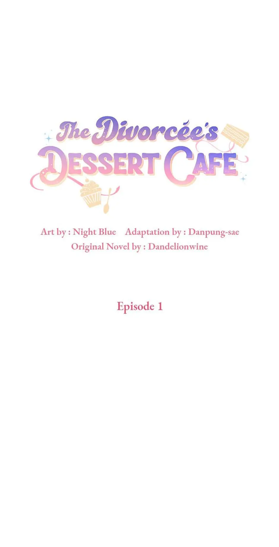 The Divorcée's Dessert Cafe Chapter 1 - page 11