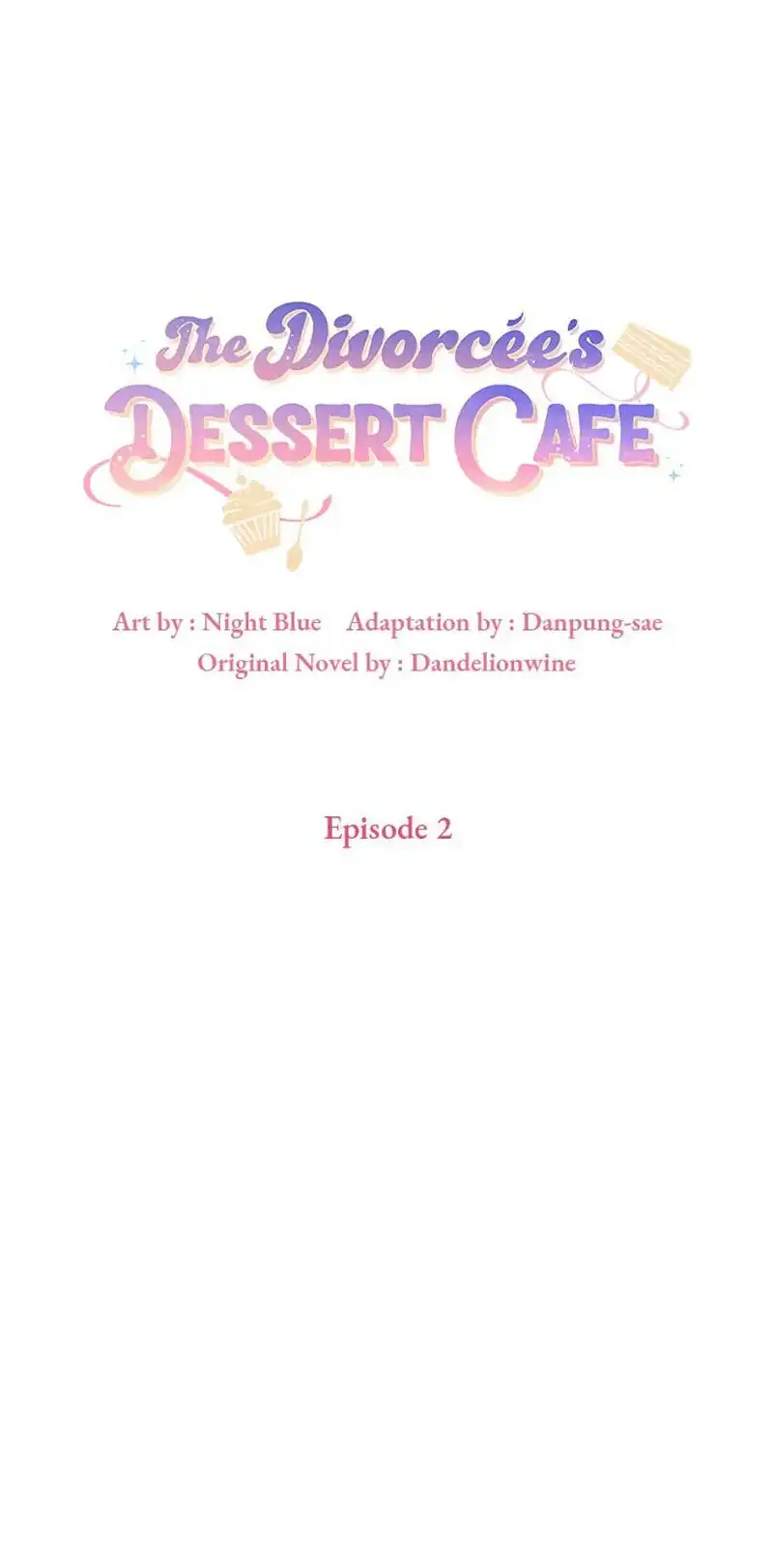 The Divorcée's Dessert Cafe Chapter 2 - page 11