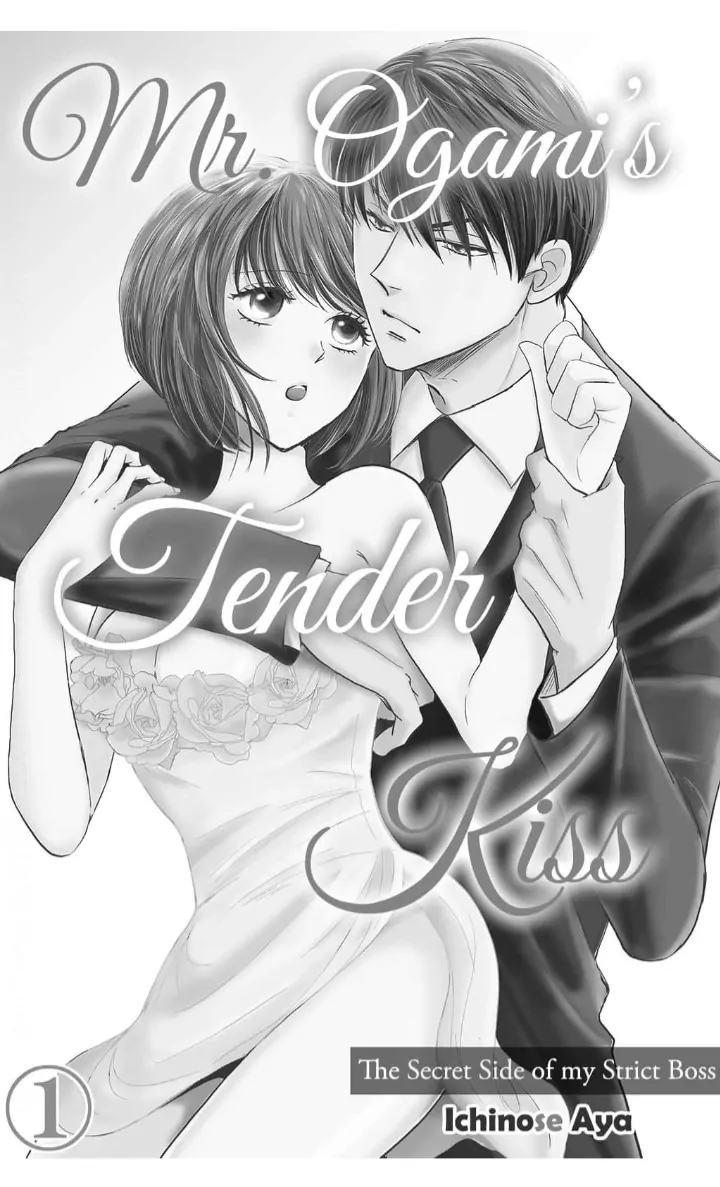 Mr. Ogami's Tender Kiss: The Secret Side of my Strict Boss Chapter 1 - page 2