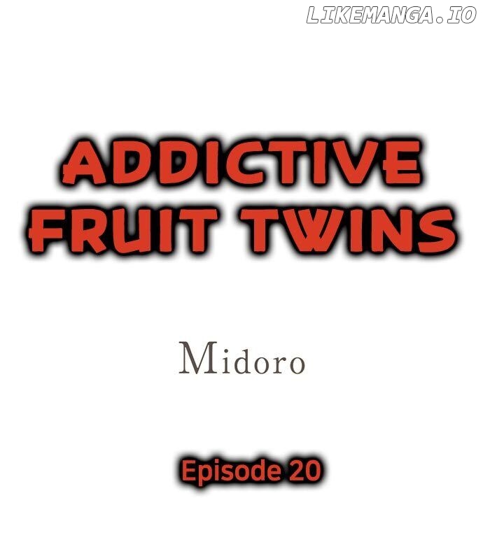 Addictive Fruit Twins chapter 20 - page 1