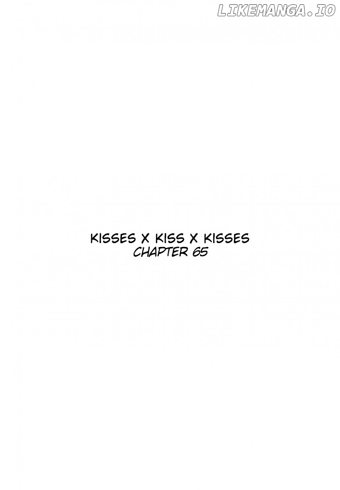 Kisses X Kiss X Kisses chapter 65 - page 4