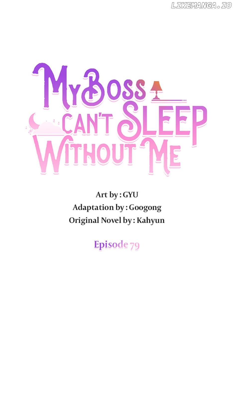 My Boss Can't Sleep Without Me Chapter 79 - page 5