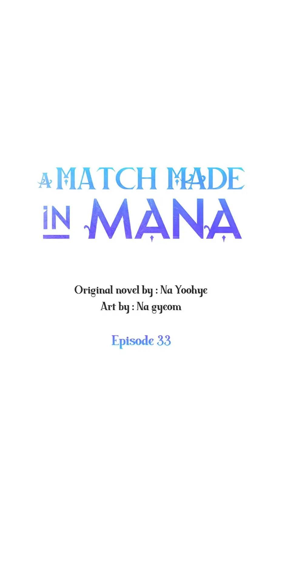 A Match Made in Mana Chapter 33 - page 1