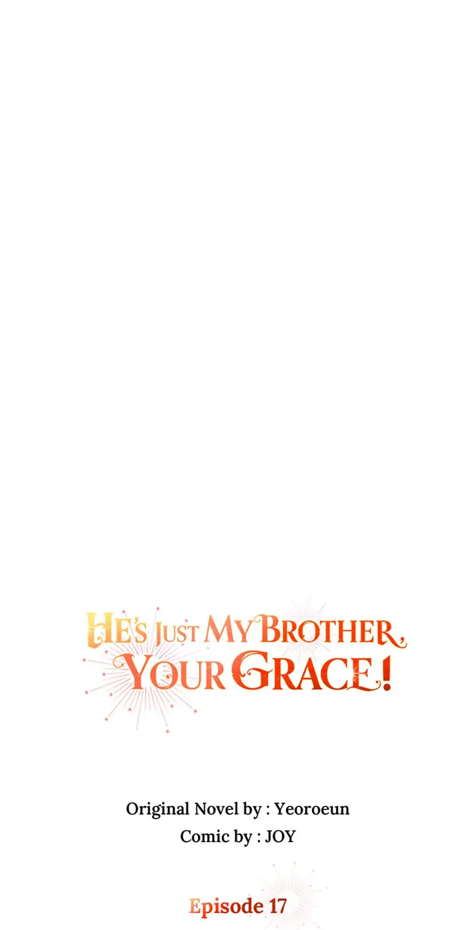 He's Just My Brother, Your Grace! Chapter 17 - page 39