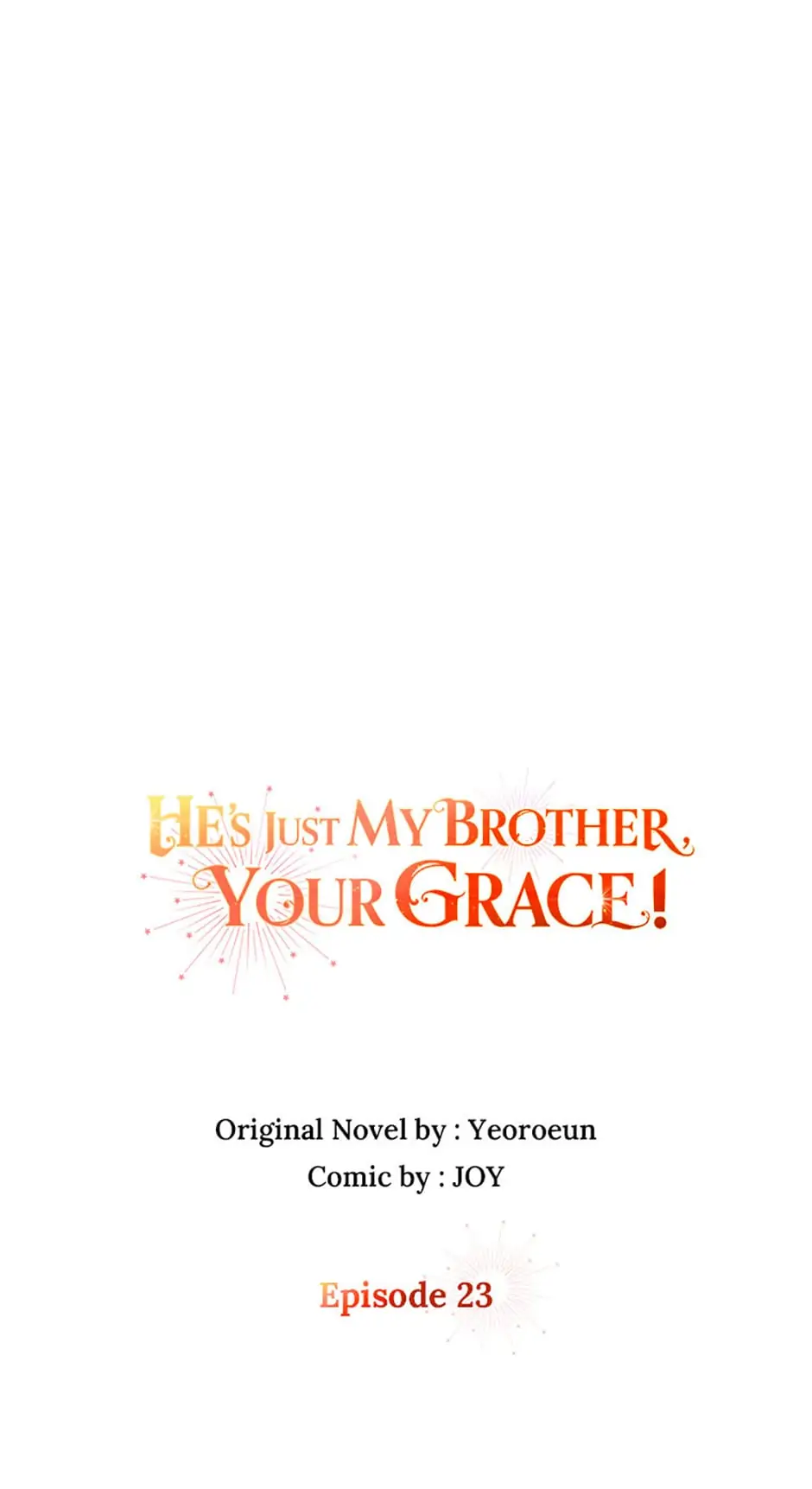 He's Just My Brother, Your Grace! Chapter 23 - page 2