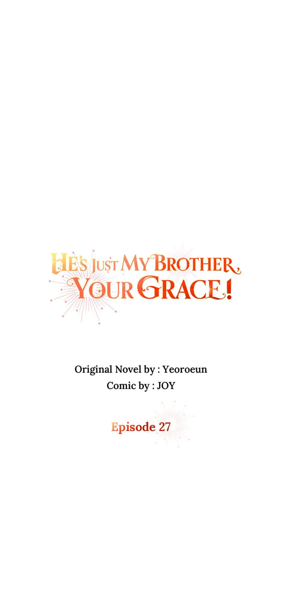 He's Just My Brother, Your Grace! Chapter 27 - page 40