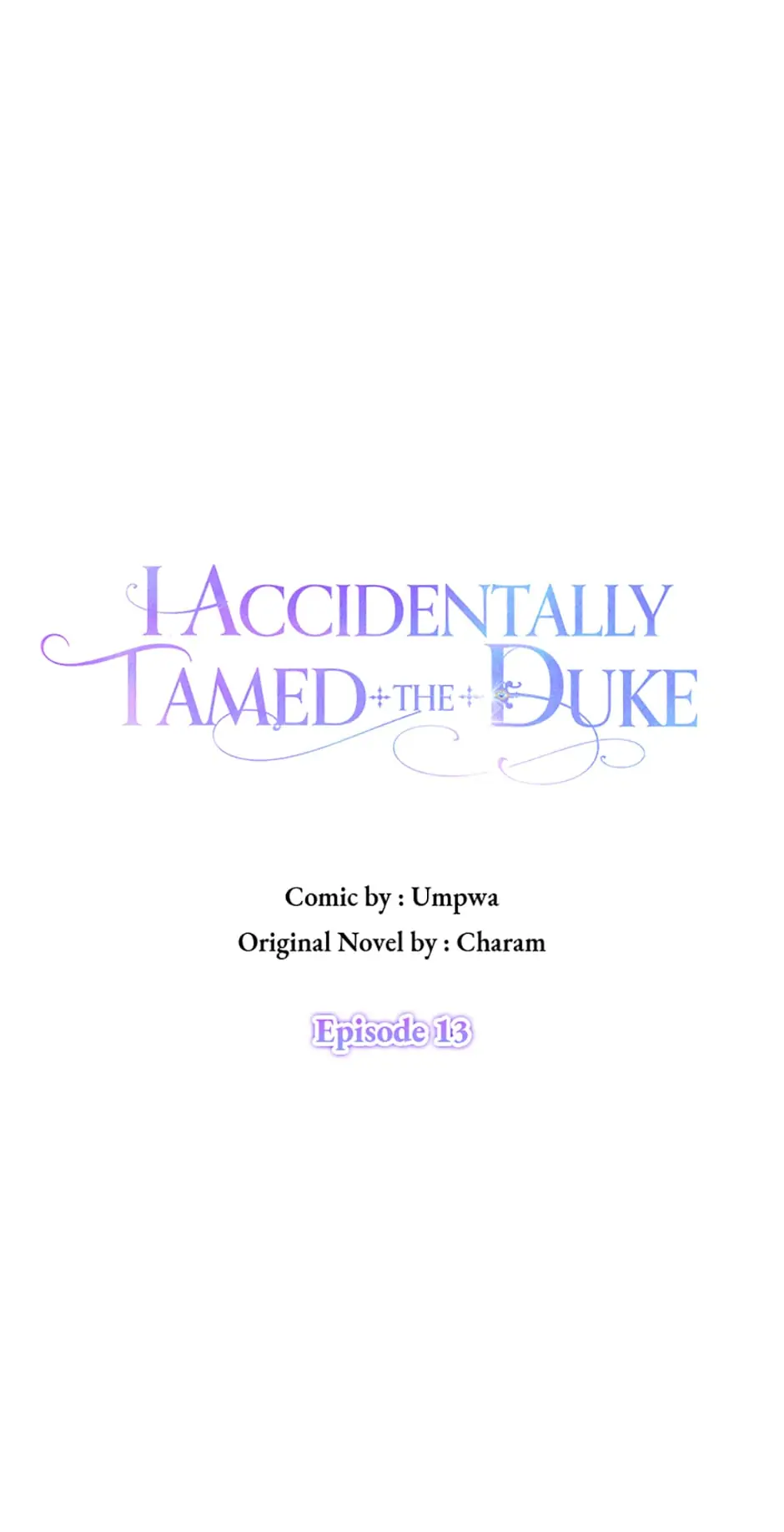 I Accidentally Tamed the Duke Chapter 13 - page 13