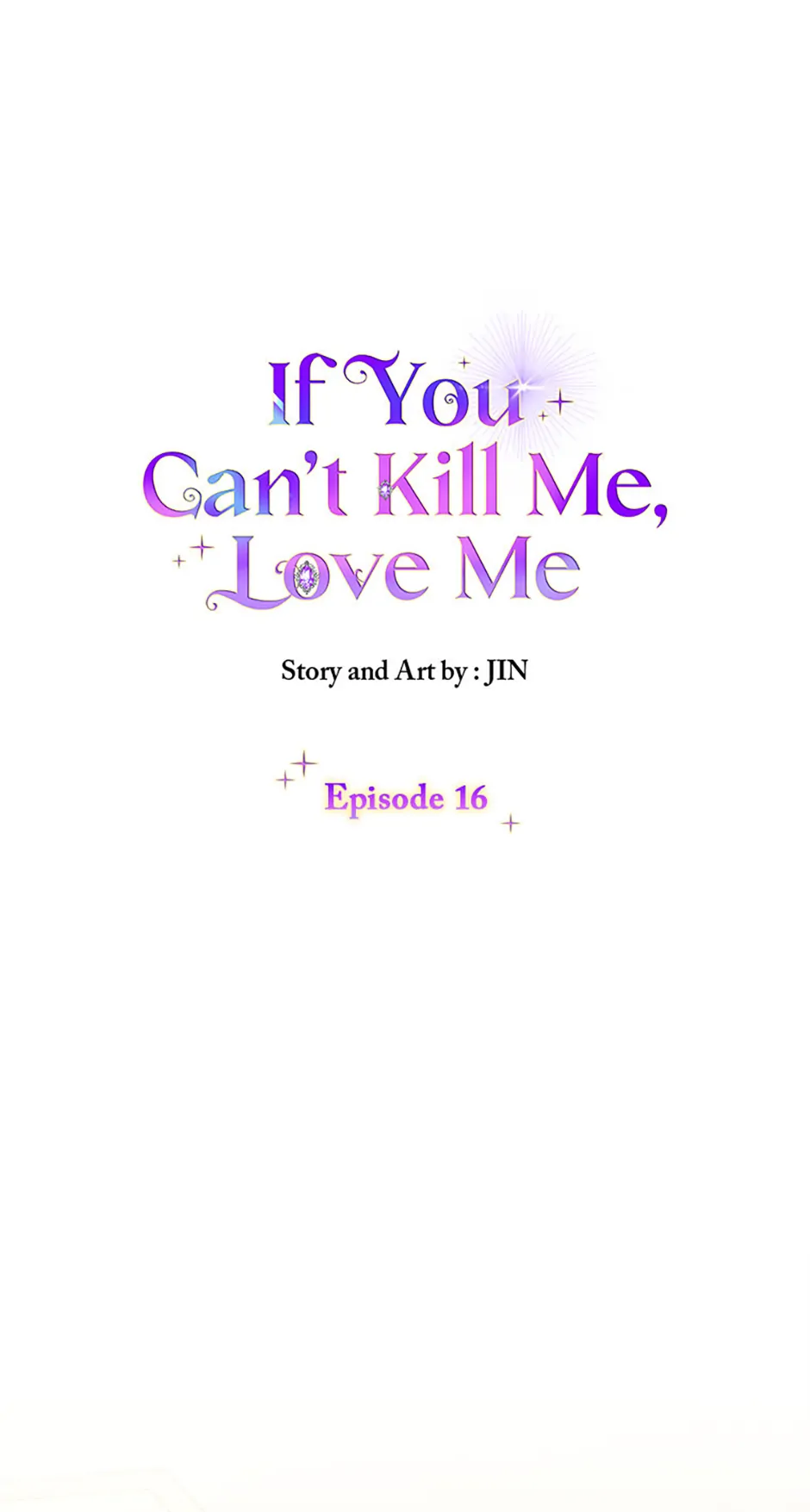 If You Can't Kill Me, Love Me Chapter 16 - page 1