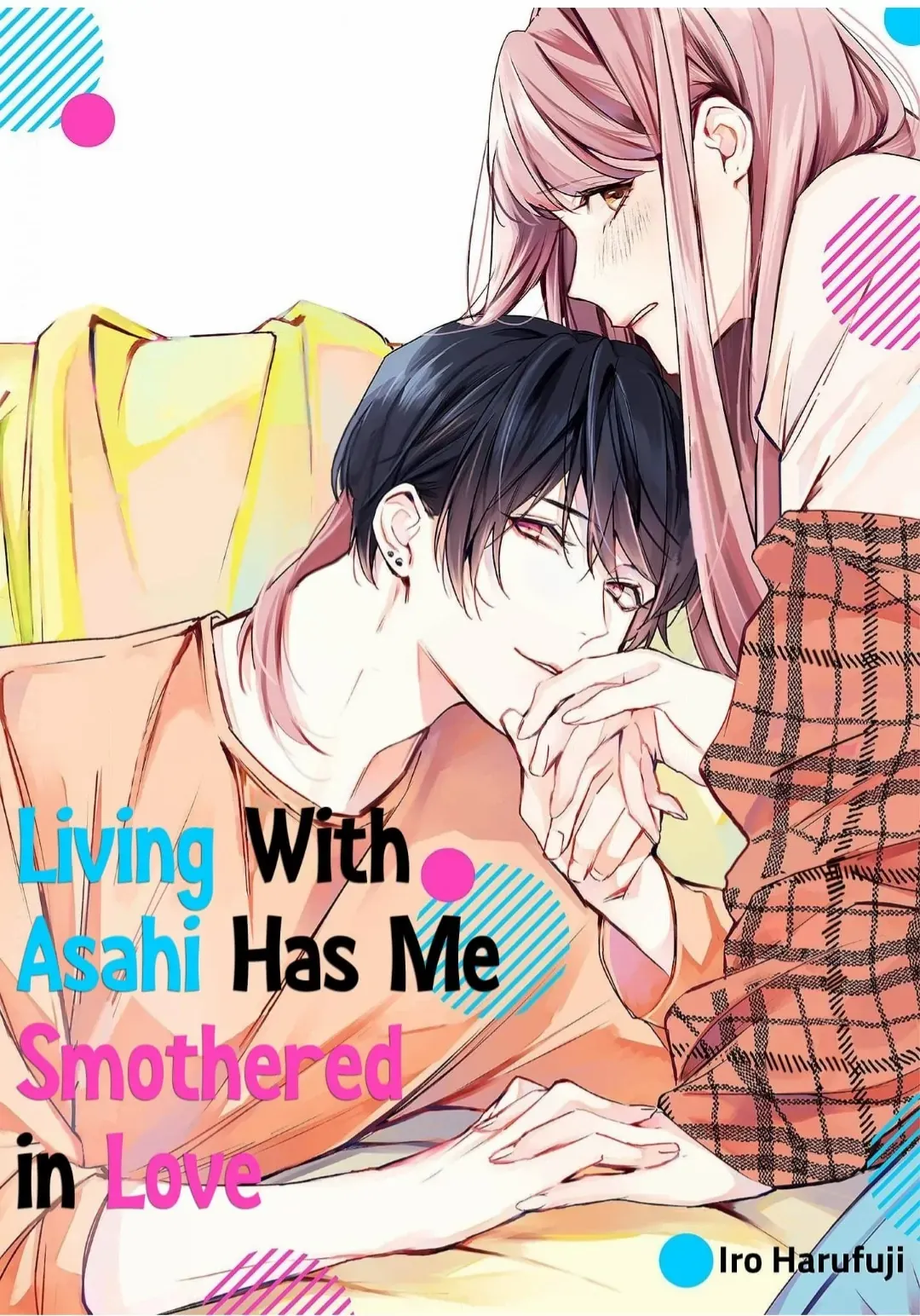 Living With Asahi Has Me Smothered in Love Chapter 6 - page 1