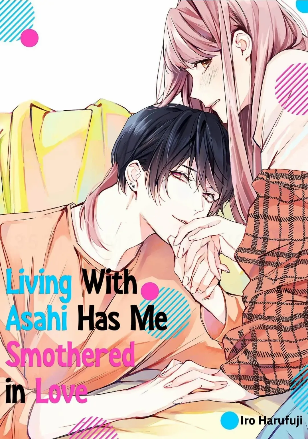 Living With Asahi Has Me Smothered in Love Chapter 9 - page 1