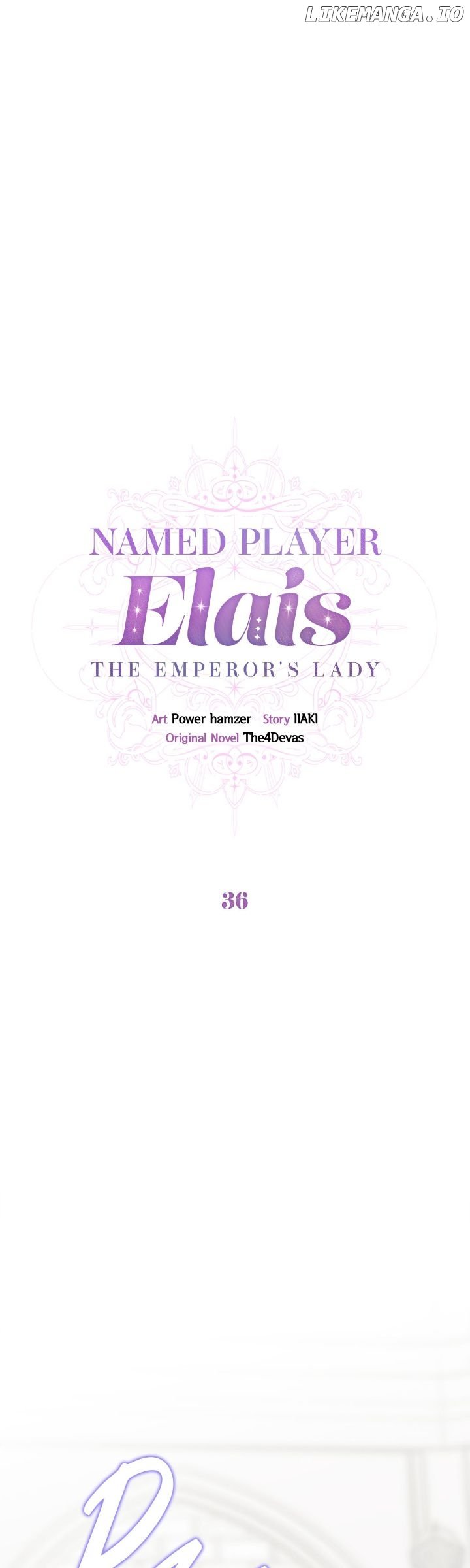 Named Player Elais: The Emperor's Lady Chapter 36 - page 1