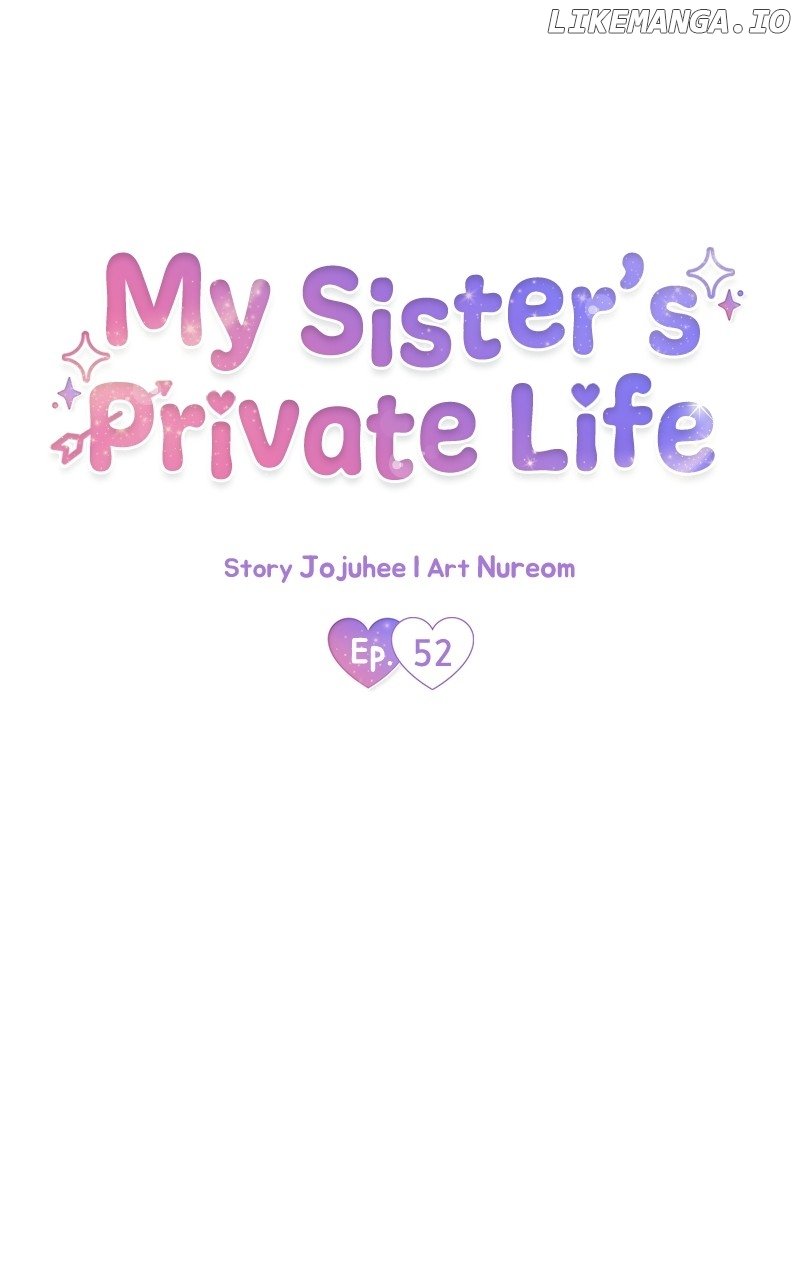 My Sister’s Private Life Chapter 52 - page 31