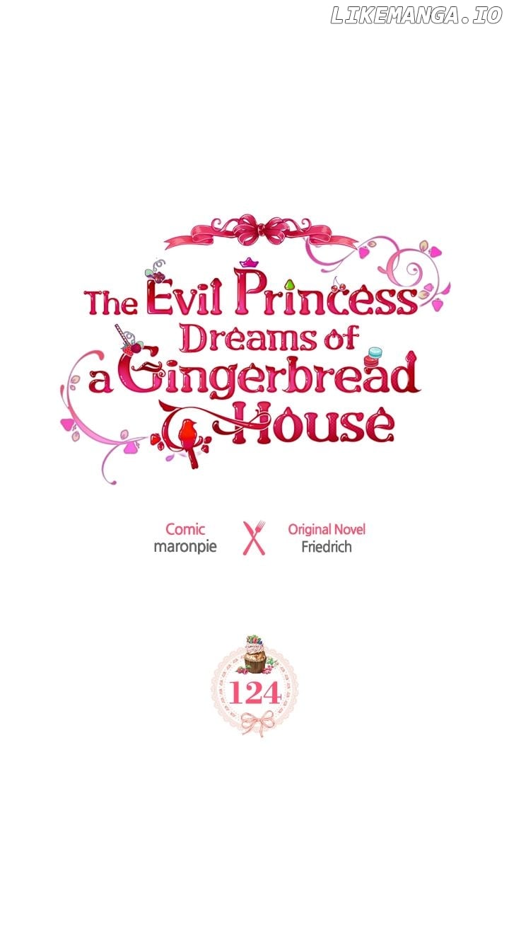 The Villainous Princess Wants to Live in a Gingerbread House Chapter 124 - page 1