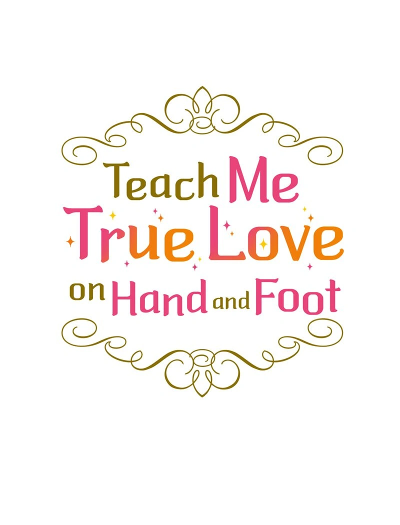 Teach Me True Love on Hand and Foot Chapter 28 - page 1