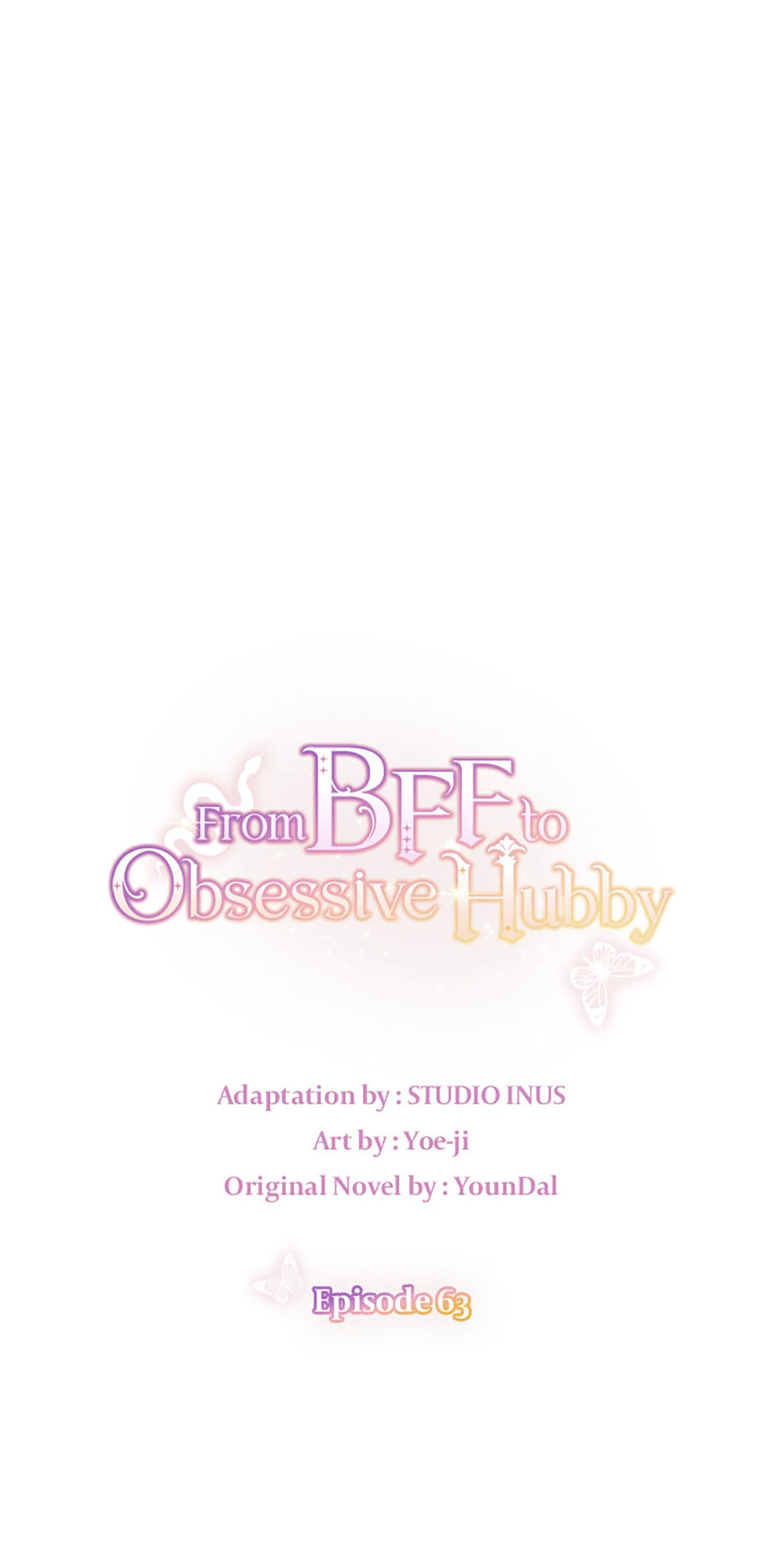 From BFF to Obsessive Hubby Chapter 63 - page 1