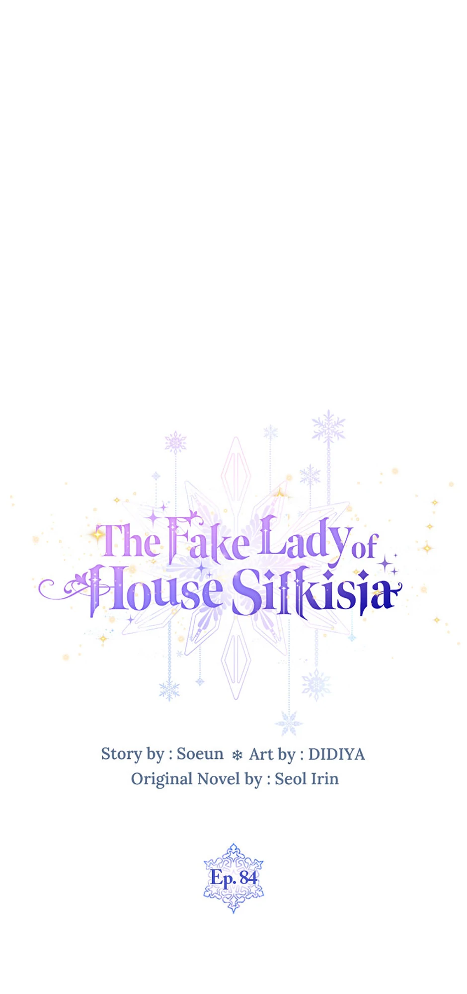 The Fake Lady of House Silkisia Chapter 84 - page 1