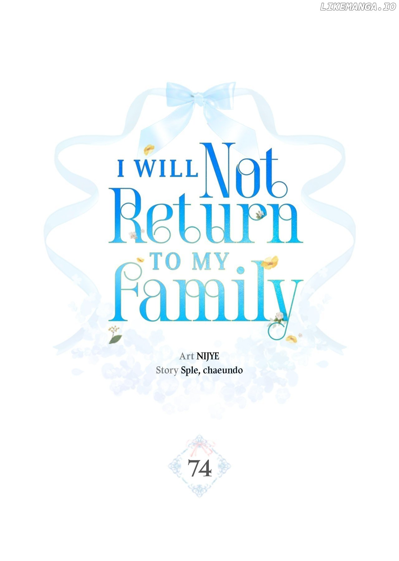 I Won’t Go Back to My Family Who Abandoned Me Chapter 74 - page 1