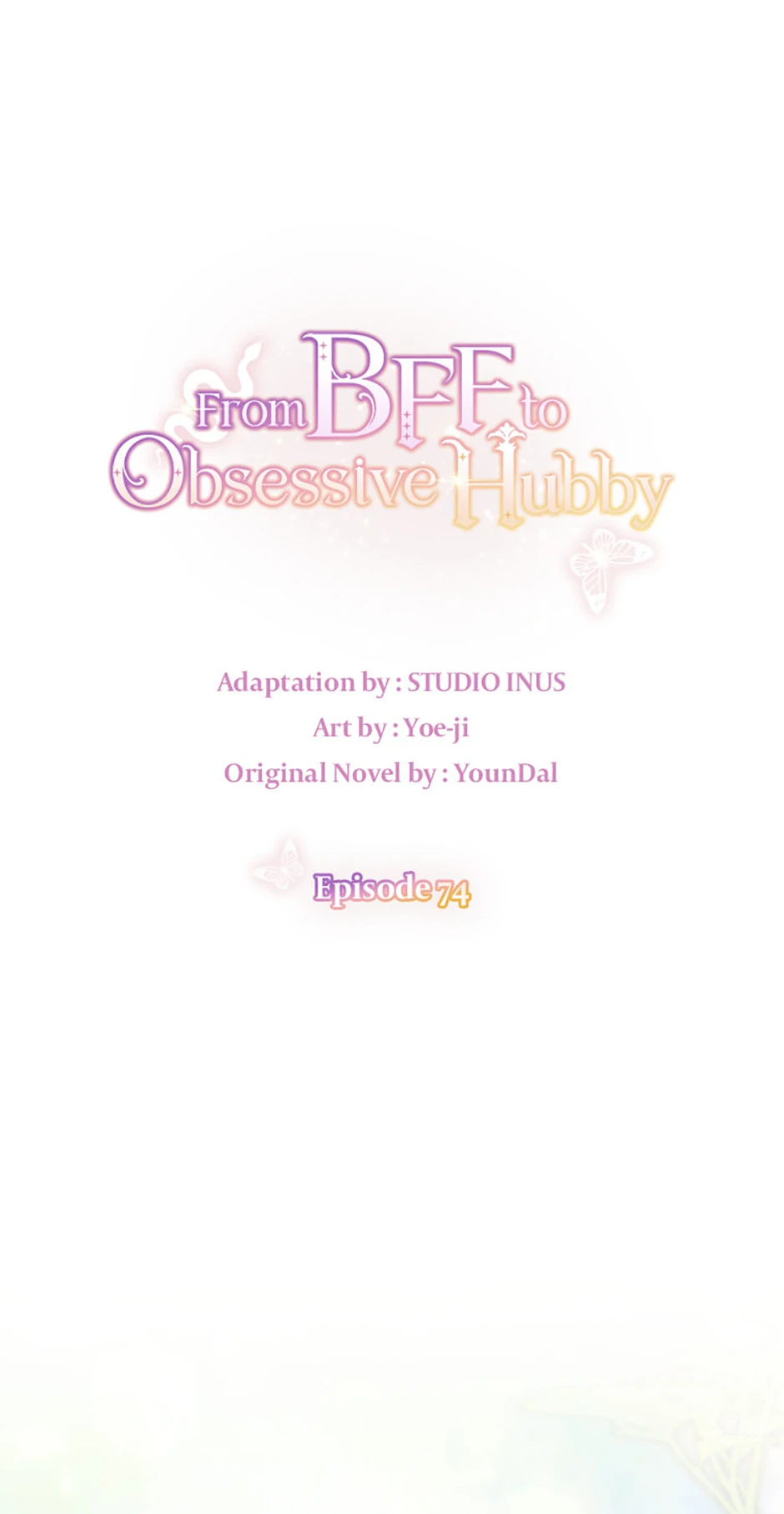 From BFF to Obsessive Hubby Chapter 74 - page 9