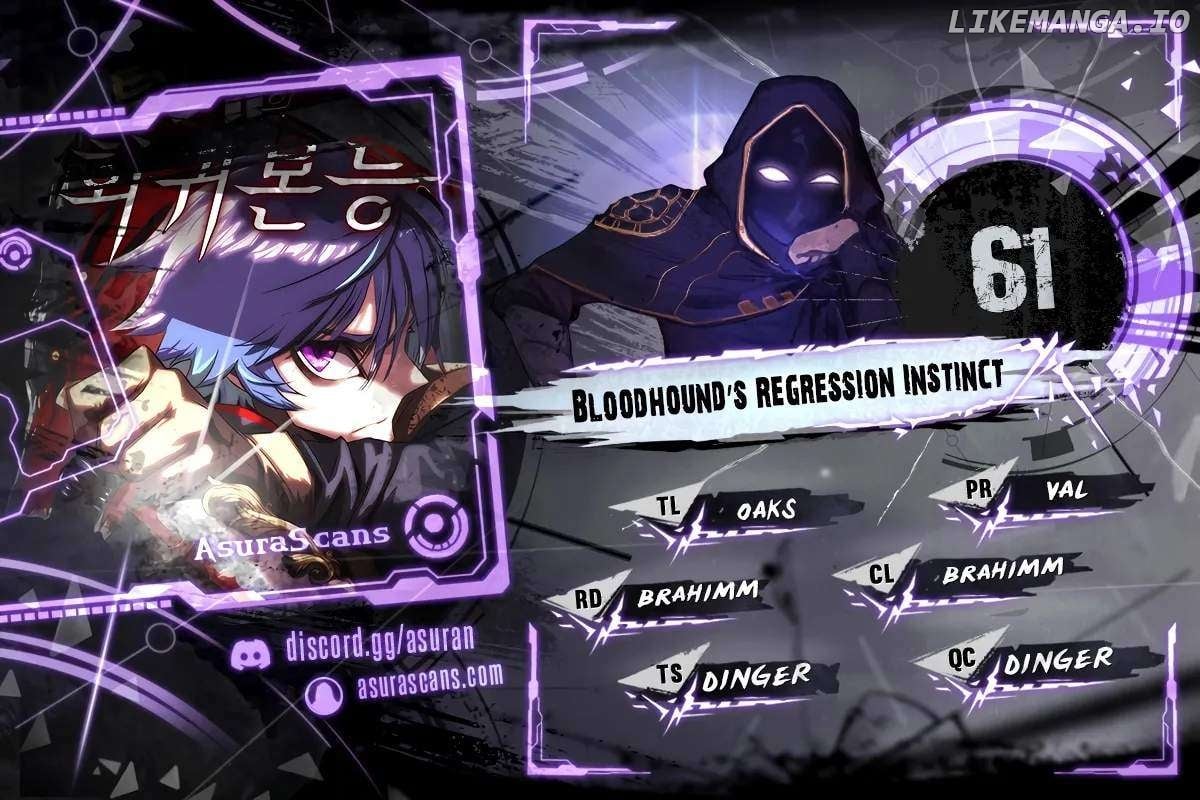 Bloodhound’s Regression Instinct Chapter 61 - page 1