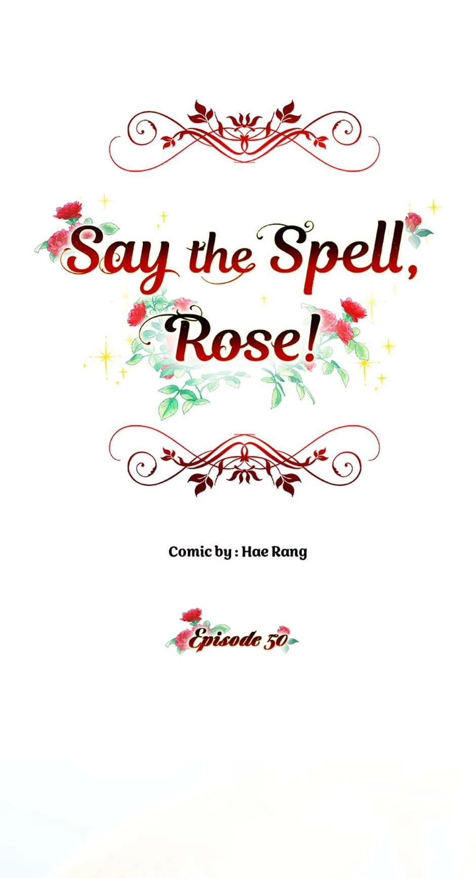 Say the spell, Rose! Chapter 50 - page 7