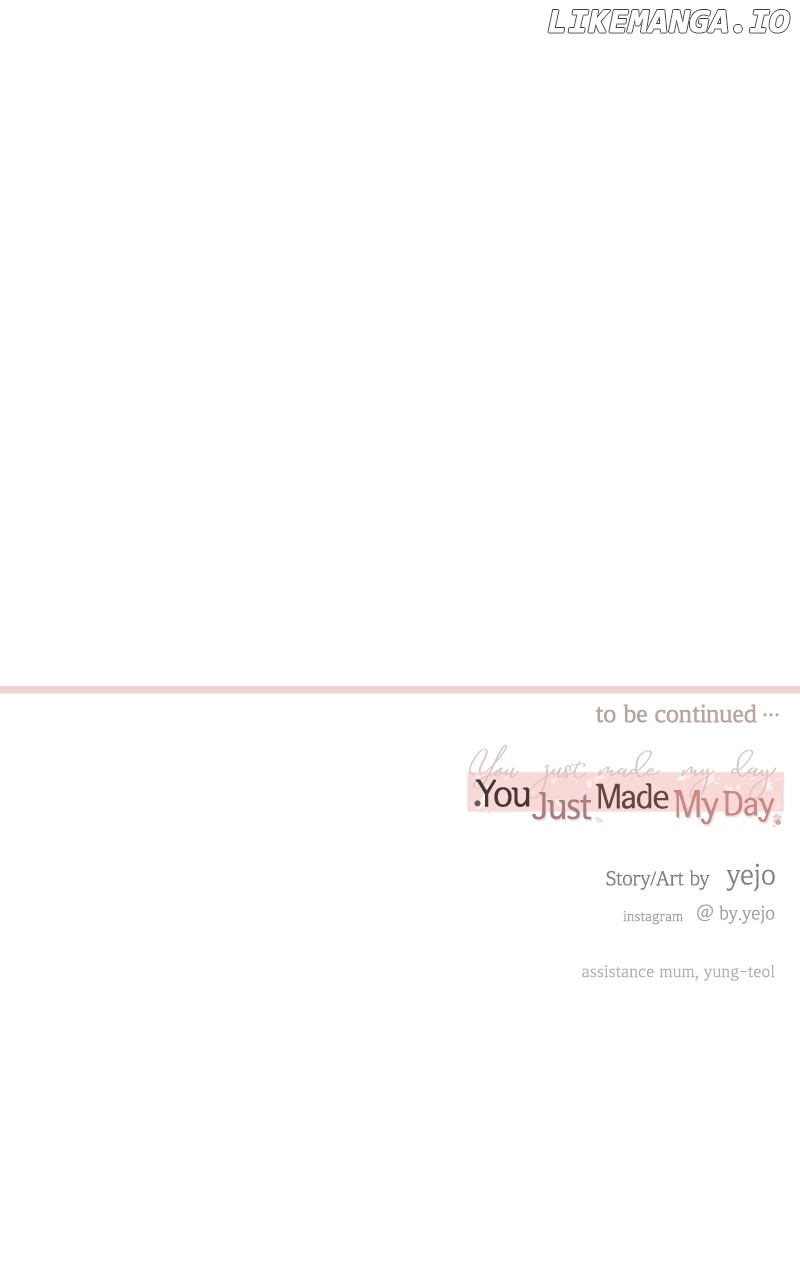 You Just Made My Day Chapter 23 - page 97