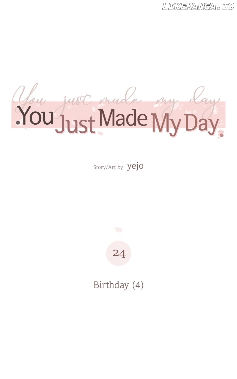 You Just Made My Day Chapter 24 - page 92
