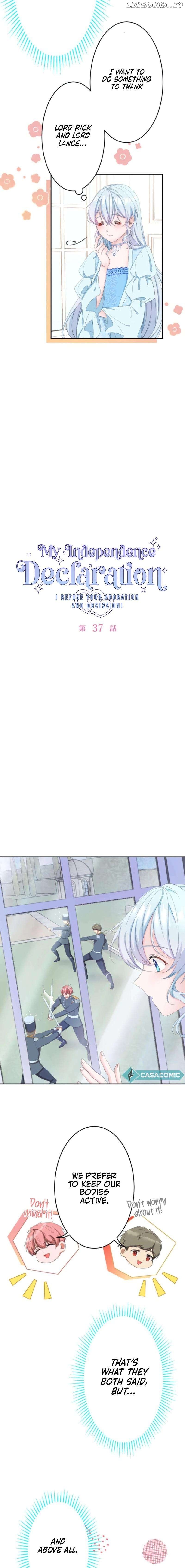 My Independence Declaration - I Refuse your adoration and obsession! Chapter 37 - page 2