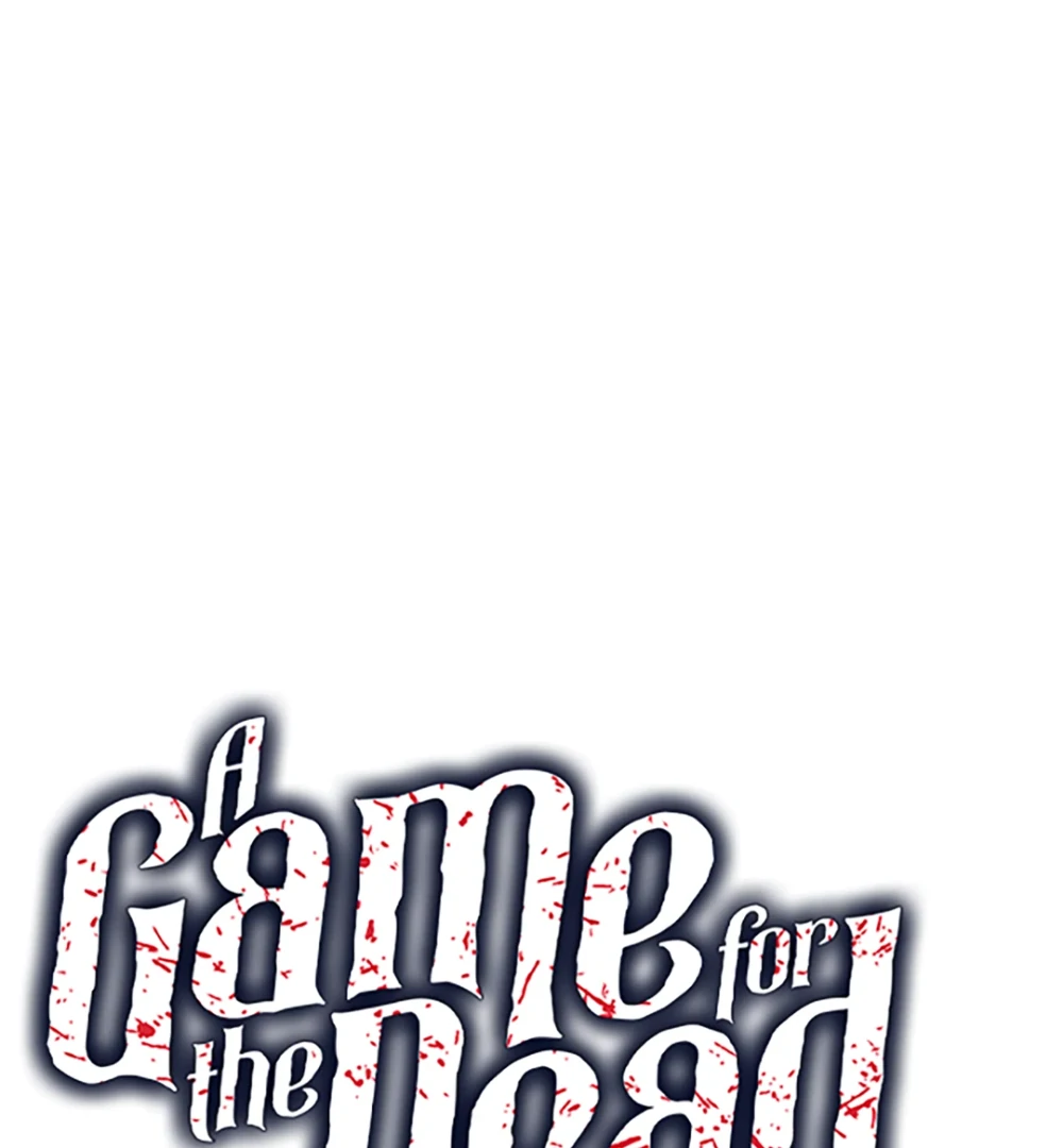 A Game for the Dead: Those Who Crave Death Must Survive Chapter 8 - page 1
