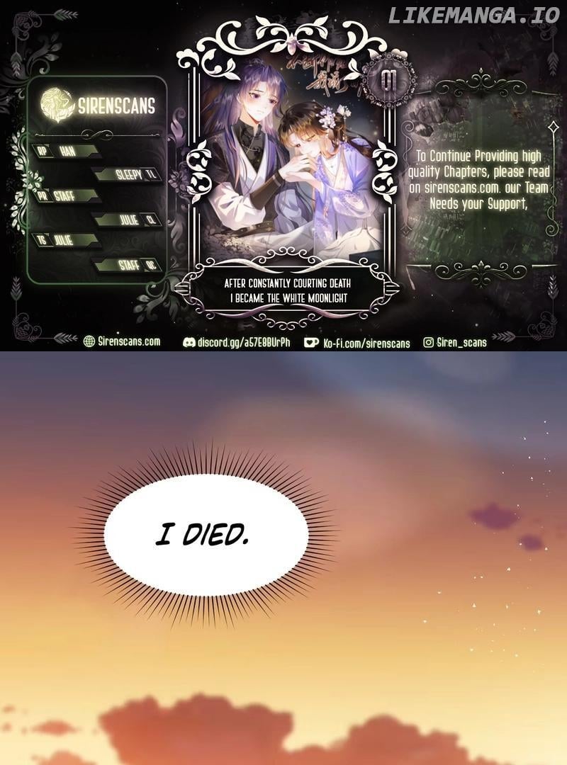 After Constantly Courting Death, I Became the White Moonlight Chapter 1 - page 1